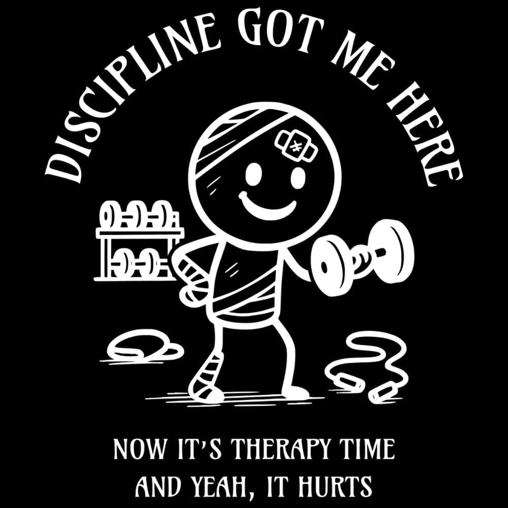 Discipline Got Me Here – T-Shirt-T-Shirt-Ironbound Apparel-